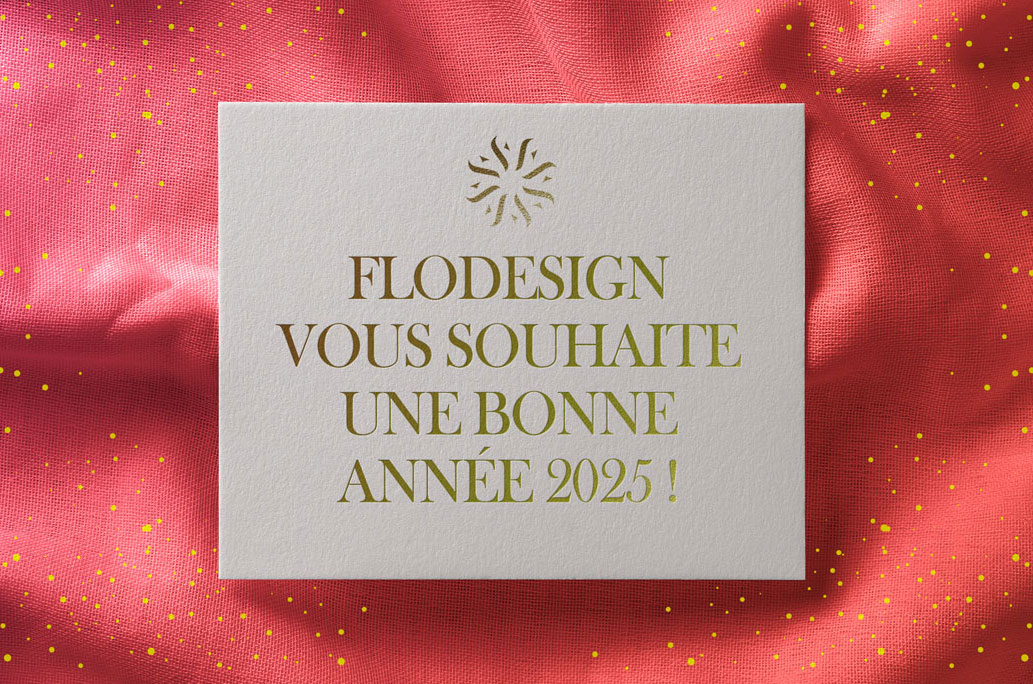 Flodesign-Visuel-Vœux-2025-small Visuel des Vœux Flodesign 2025 : une composition élégante et festive de carton d'invitation. Un message de Meilleurs Vœux accompagne le design, alliant créativité et convivialité.